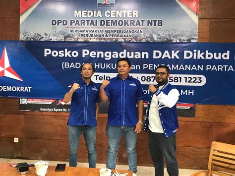 Nilai Dak Dikbud Carut Marut Demokrat Ntb Buka Posko Pengaduan