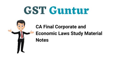 Ca Final Corporate And Economic Laws Study Material Notes Ca Final