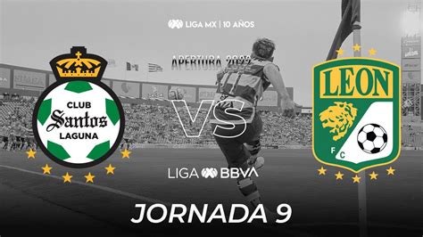 Resumen Y Goles Santos Vs Le N Liga Bbva Mx Apertura