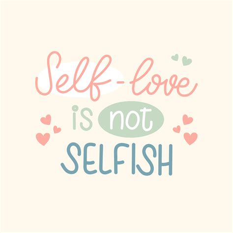 Self Love Is Not Selfish Trendy Handwritten Lettering Vector