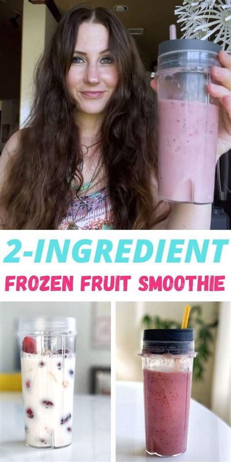 2 Minute 2 Ingredient Frozen Fruit Smoothie Recipe Video Frozen Fruit Smoothie Frozen Fruit