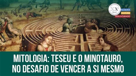 Mitologia Teseu E O Minotauro No Desafio De Vencer A Si Mesmo Youtube