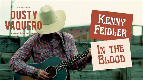 Kenny Feidler In The Blood Youtube