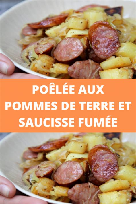 Poêlée aux pommes de terre et saucisse fumée Recettes du net