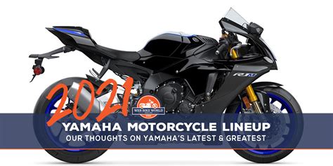 The 2021 Yamaha Motorcycle Lineup Our Take On Each Model B Clips