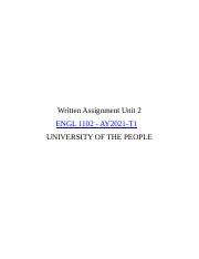 WA UNIT 2 Docx Written Assignment Unit 2 ENGL 1102 AY2021 T1