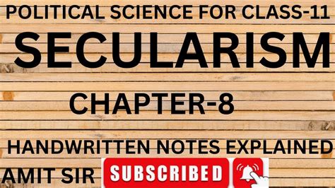 Secularism Chapter 8 Political Science Class 11 Handwritten Notes