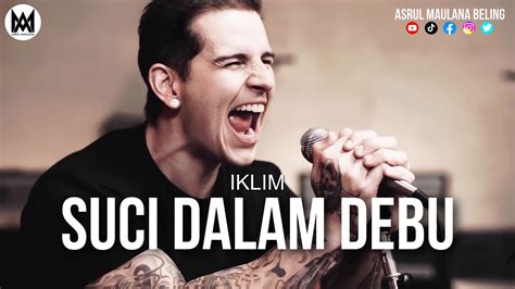 M Shadows Suci Dalam Debu Iklim Youtube