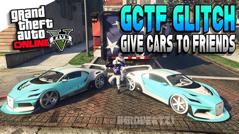 Gta Give Cars To Friends Glitch Working Gctf Glitch Get Any Car For