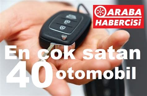 en cok satan otomobiller 2022 en çok satan arabalar 2022 2022 araba