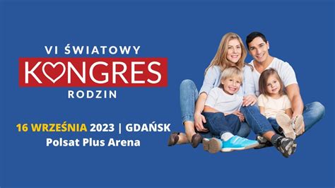 Iv Kongres Rodzin Polonijnych Wrze Nia Stadion Polsat Plus