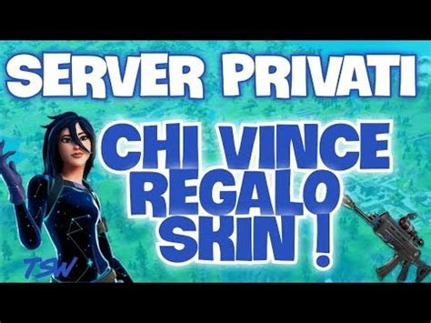 Live Fortnite Server Privati Regalo Skin Nuova Patch Codice