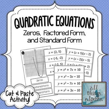 Quadratic Equations Zeros Standard Form And Factored Form Cut