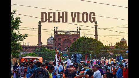 Delhi Visit Vlog Day 3 Jama Masjid Chandni Chowk Parathe Wali