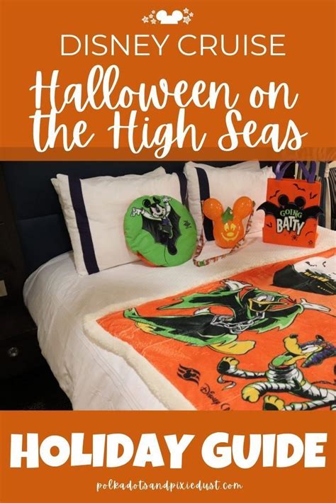 The Disney Cruise Halloween On The High Seas Holiday Guide Is Featured