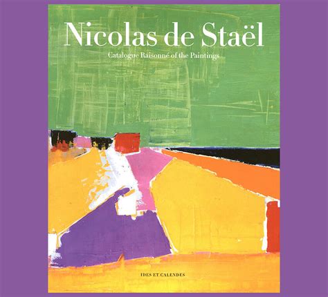 Nicolas De Sta L Catalogue Raisonn Of The Paintings Copyright Bookshop