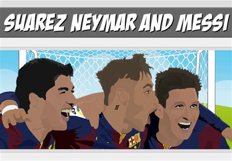 Suarez Neymar and Messi - Play Online on Flash Museum 🕹️