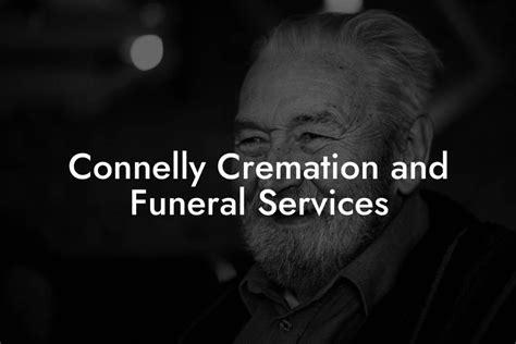 Connelly Cremation and Funeral Services - Eulogy Assistant