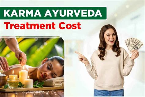 Karma Ayurveda Treatment Cost Affordable Solutions