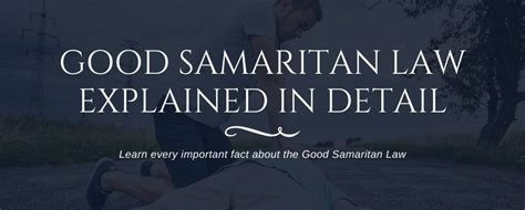 Good‌ ‌samaritan‌ ‌law‌ Every Important Factor Explained