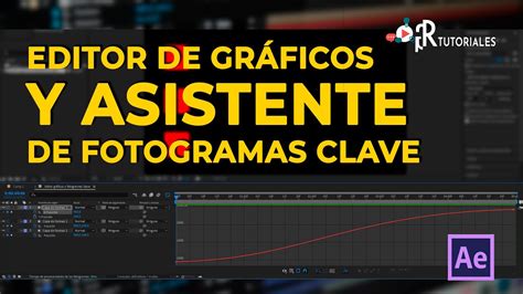 Editor De Gr Ficos Y Asistente De Fotogramas Clave En After Effects