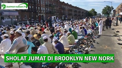 Jamaah Membludak Sholat Jumat Dijalan Brooklyn New York Youtube