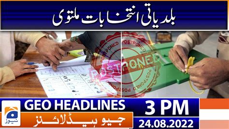 Geo News Headlines Pm Th August Tv Shows Geo Tv