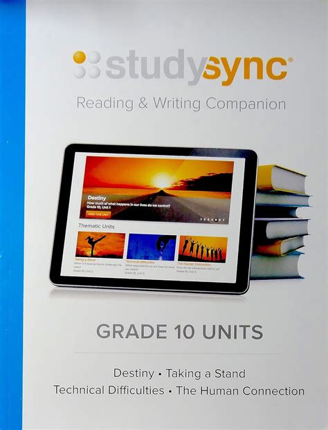 Reading And Writing Companion Units 1 4 Grade 10 Study Sync Grade 10