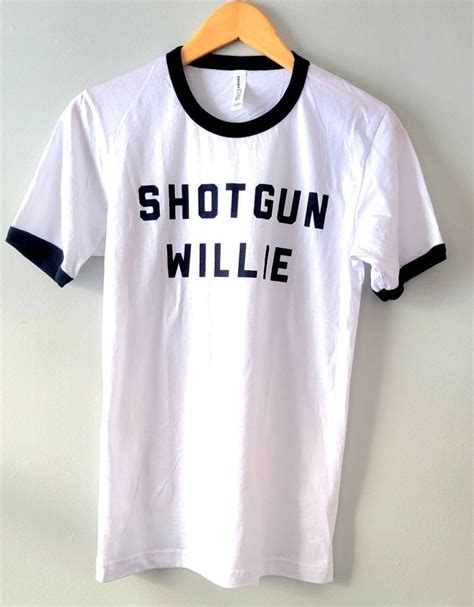 Shotgun Willie T Shirt On Old School Ringer T Shirt Vintage Look