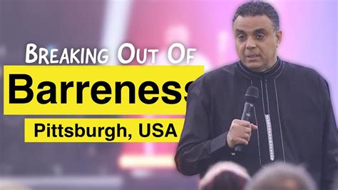 Breaking Out Of Barrenness Breakthrough In Ministry Day