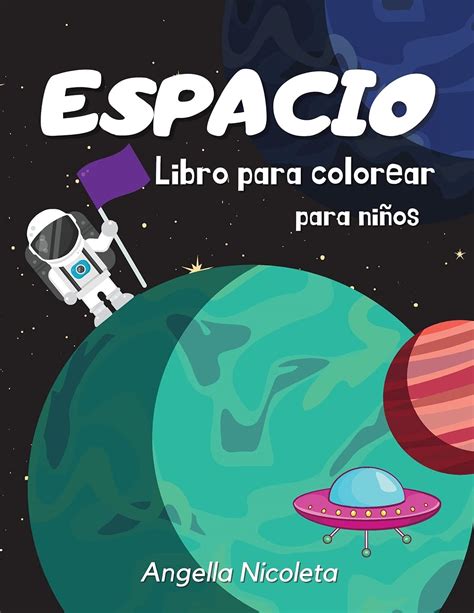 Buy Espacio Libro Para Colorear Para Ni Os De A A Os Libro Para