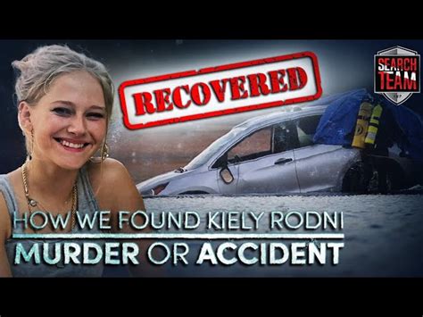 Watch New Footage Shows Dive Teams Dramatic Discovery Of Kiely Rodni