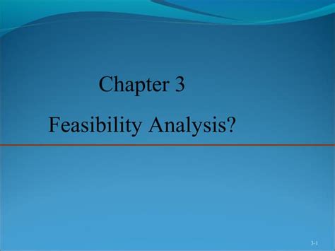 Chapter 3 Feasibility Analysislecture 4 And 5 Ppt