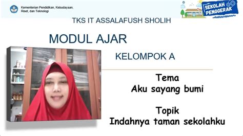 Modul Ajar P 5 Tema Aku Sayang Bumi Topik Indahnya Taman Sekolahku Youtube