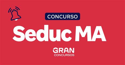 Concurso Seduc Ma Edital Em Fase De Planejamento Veja