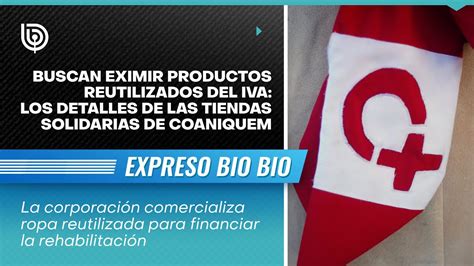 Buscan Eximir Productos Reutilizados Del Iva Los Detalles De Las