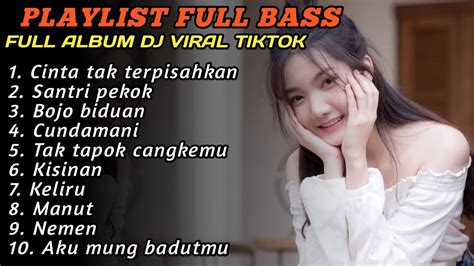 Full Album Terbaru 2024 DJ Slow Bass Viral Tiktok Cinta Tak