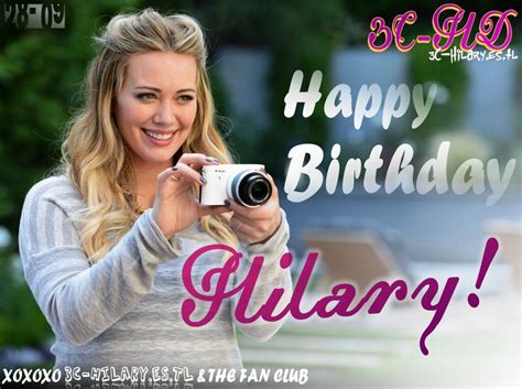 HAPPY BIRTHDAY HILARY 3C HILARY DUFF 2012 PICTURE Flickr