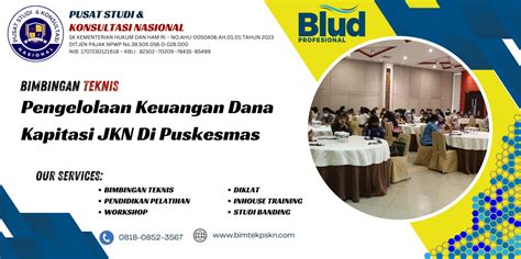 Bimtek Pengelolaan Keuangan Dana Kapitasi Jkn Di Puskesmas Bimtek