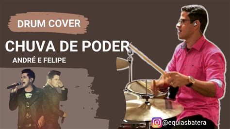 Chuva de Poder André e Felipe DRUM COVER YouTube