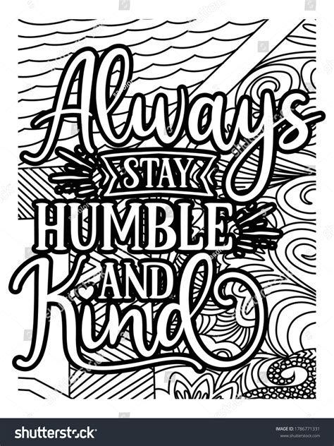 Always Stay Humble Kind Coloringcoloring Book Stock Vector (Royalty ...