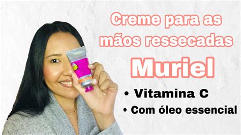 Creme Ultra Hidratante Para As M Os Ressecadas Muriel Care Kaka