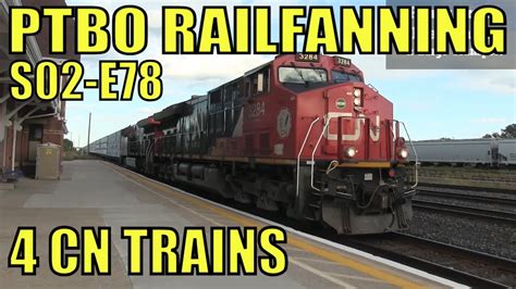 PTBO Railfanning S02E78 4 CN Trains Strathroy Sub YouTube