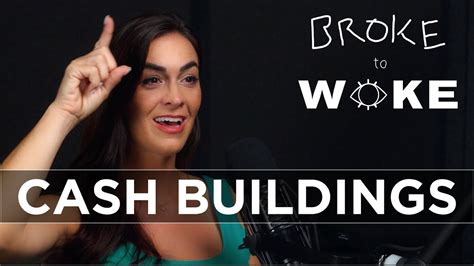 S4 E17 Cash Buildings Broke To Woke Podcast Youtube