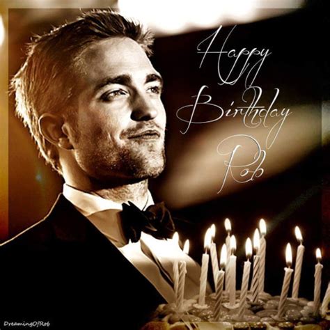 Happy Birthdayrob Robert Pattinson Photo 38472228 Fanpop