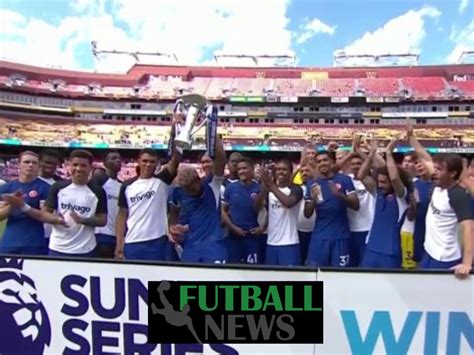 Chelsea Win Premier League Summer Series Cup