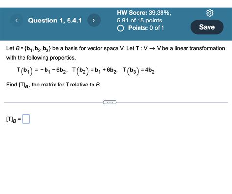 Solved Let B B B B Be A Basis For Vector Space V Let Chegg