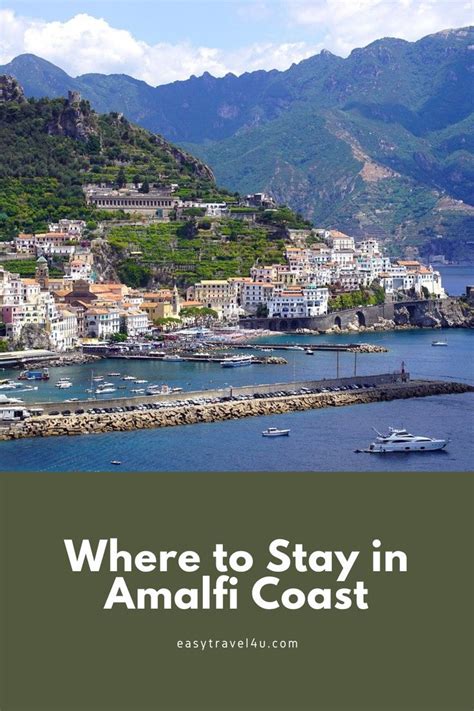 Where To Stay In Amalfi Coast First Time Best Areas Towns Artofit