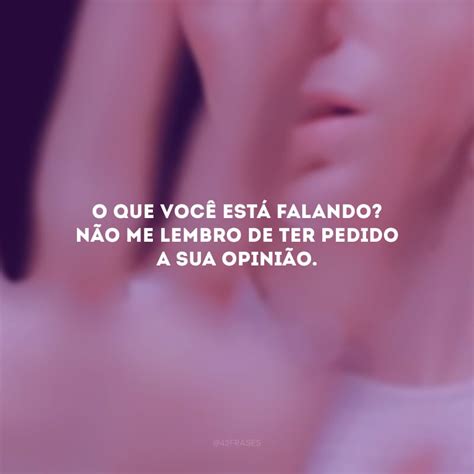 Indireta Para Quem Não Quer Falar Comigo - Indiretas Para Quem Não Fala Comigo - FDPLEARN