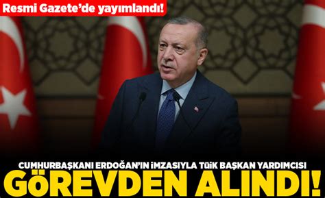 Resmi gazetede yayımlandı Cumhurbaşkanı Erdoğan ın imzasıyla TÜİK